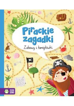 Pirackie zagadki. Zabawy i łamigłówki