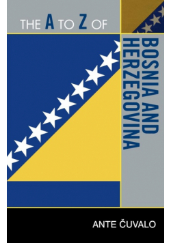 The A to Z of Bosnia and Herzegovina