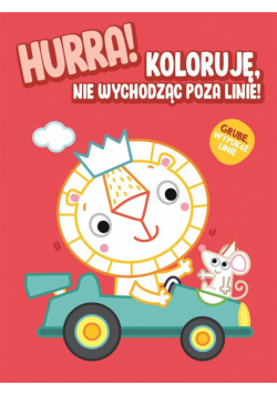Hurra! Koloruję nie wychodząc poza linie - Lew...