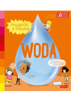 Akademia mądrego dziecka. Woda