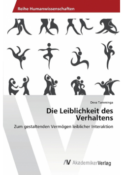 Die Leiblichkeit des Verhaltens