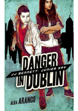 Danger in Dublin