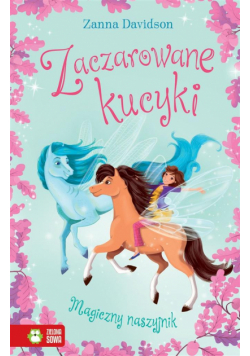Zaczarowane kucyki. Magiczny naszyjnik
