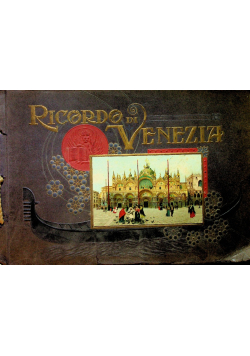 Ricordo di Venezia 1900 r.