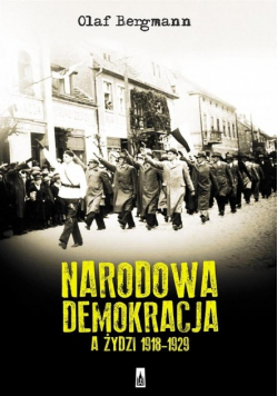 Narodowa Demokracja a Żydzi 1918 - 1929