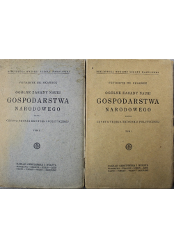 Ogólne zasady nauki gospodarstwa narodowego tom I i II 1926 r.
