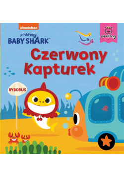 Baby Shark. Czerwony Kapturek