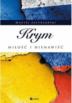 Krym: miłość i nienawiść
