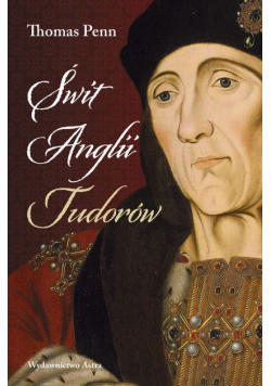 Świt Anglii Tudorów