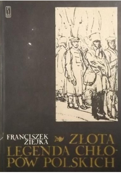 Złota legenda chłopów polskich