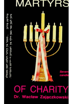 Martyrs of  Charity part 1
