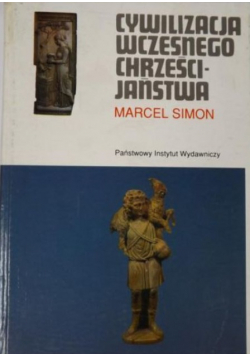 Cywilizacja wczesnego chrześcijaństwa