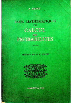 Bases Mathematiques Du Calcul Des Probabilites