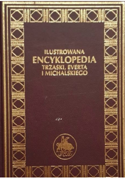 Ilustrowana encyklopedia Trzaski Everta i Michalskiego tom 27
