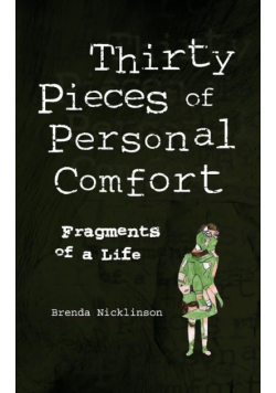 Thirty Pieces of Personal Comfort