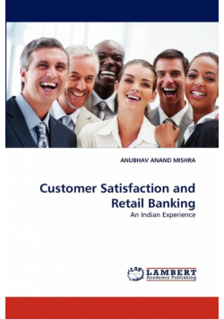 Customer Satisfaction and Retail Banking