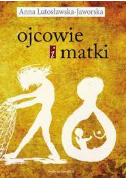 Ojcowie i matki