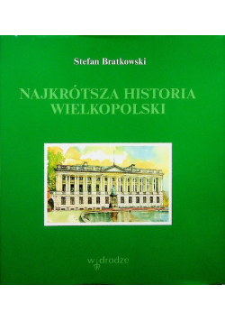Najkrótsza Historia Wielkopolski