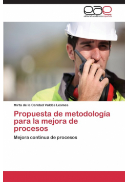 Propuesta de metodología para la mejora de procesos