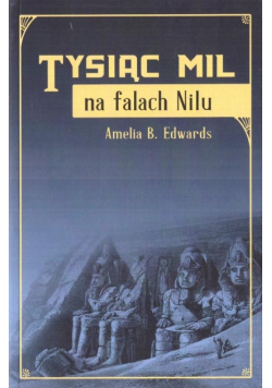 Tysiąc mil na falach Nilu