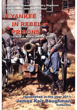 A Yankee in Rebel Prisons