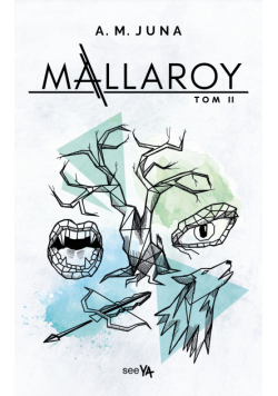 Mallaroy. Tom II