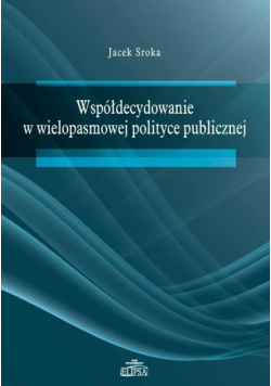 Współdecydowanie w wielopasmowej polityce...