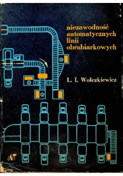 Niezawodność automatycznych linii obrabiarkowych