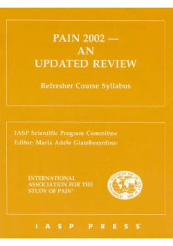 Pain 2002 - An Updatd Review Refresher Course Syllabus