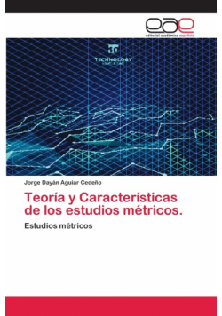 Teoría y Características de los estudios métricos.