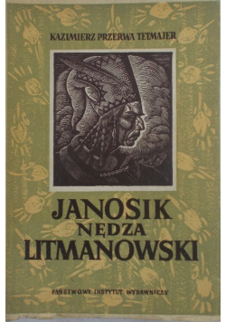 Janosik Nędza Litmanowski 1949 r .