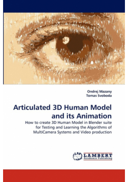 Articulated 3D Human Model and its Animation