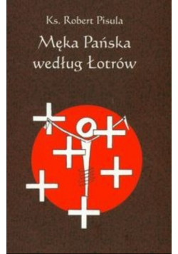 Męka pańska według łotrów