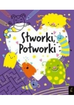 Koloruję. Stworki-potworki