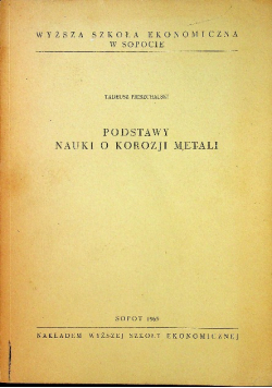 Podstawy nauki o korozji i ochronie metali