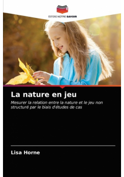 La nature en jeu
