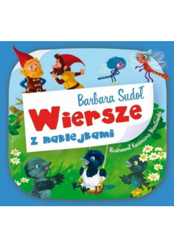 Wiersze z naklejkami - Barbara Sudoł