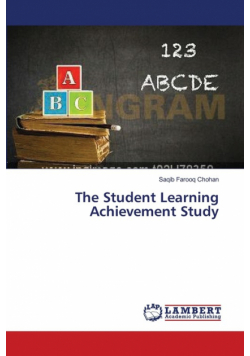 The Student Learning Achievement Study