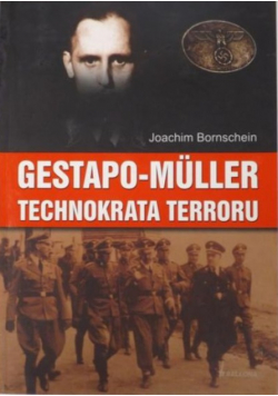 Gestapo Muller Technokrata terroru