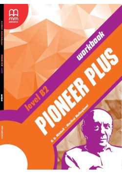 Pioneer Plus B2 WB MM PUBLICATIONS
