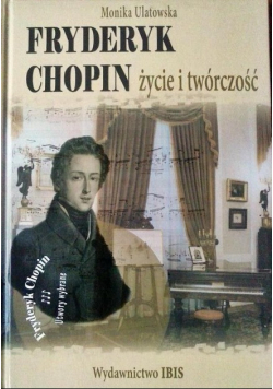 Fryderyk Chopin życie i twórczość  z CD