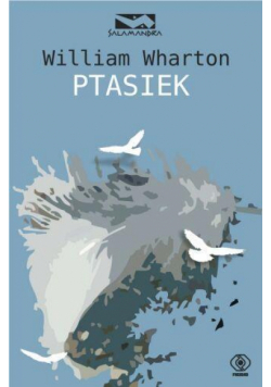 Ptasiek - William Wharton