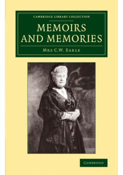 Memoirs and Memories