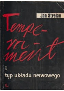 Temperament i typ układu nerwowego