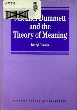 Michael dummett and the theory of meaning