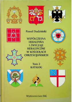 Dudziński współczesna heraldyka i zwyczaje tom 2