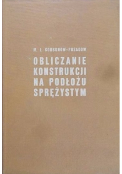 Obliczanie konstrukcji na podłożu sprężystym