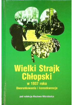 Wielki strajk Chłopski w 1937 roku