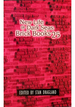 New Life in Dark Seas Brick Books 25