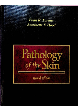 Pathology of the Skin